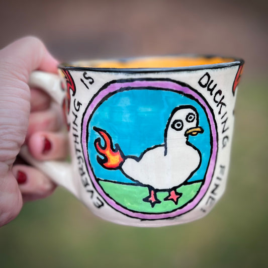 Everything is Ducking Fine Ceramic Mug