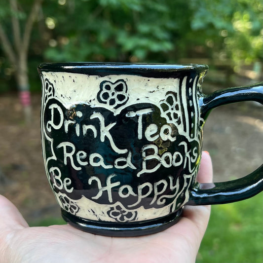 SPECIAL ORDER (JOYCE): Tea, Books and Happiness Tea Cup